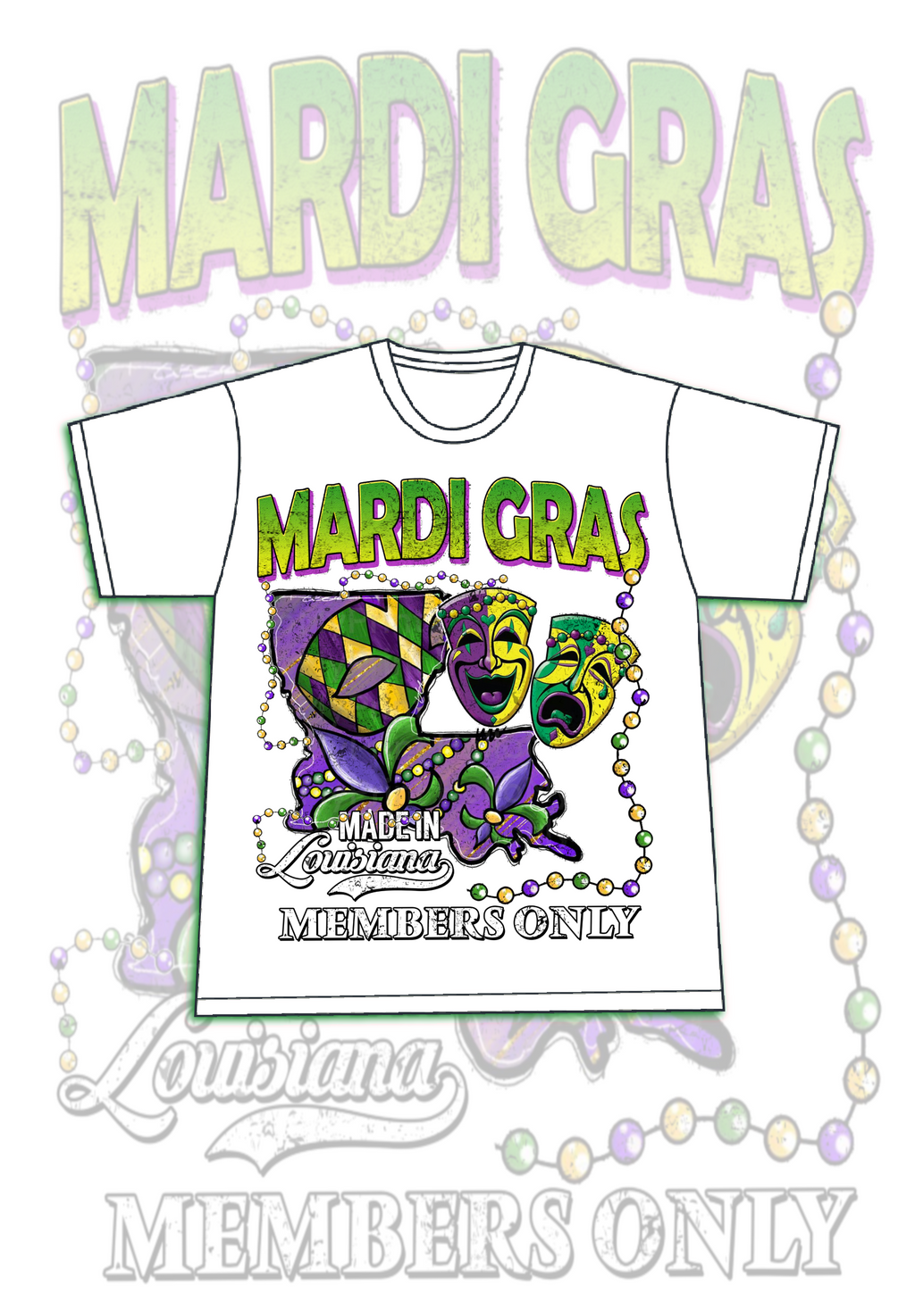 Members Only Mardi Gras T-Shirt